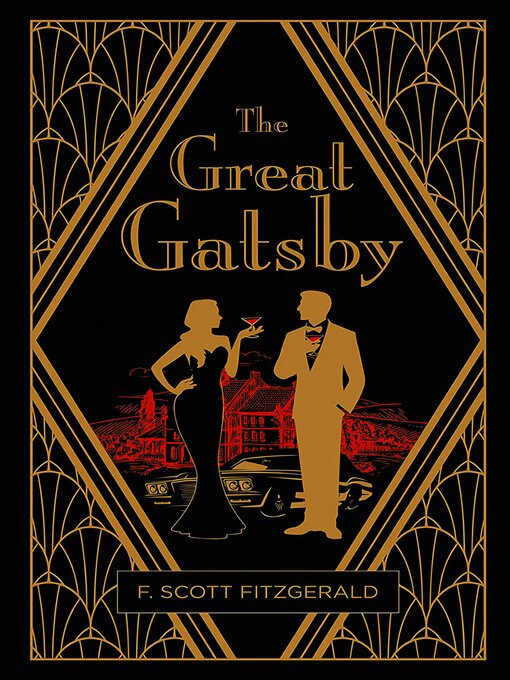 Title details for The Great Gatsby (Deluxe Hardbound Edition) by F. Scott Fitzgerald - Available